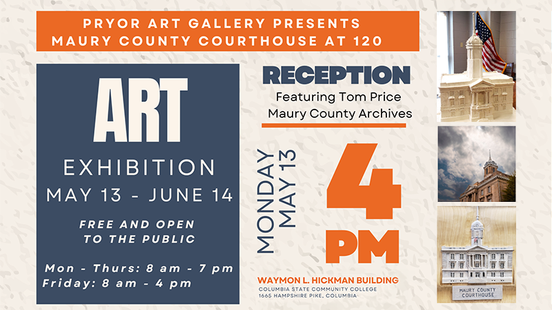 Maury County Courthouse At 120 Art Exhibition
